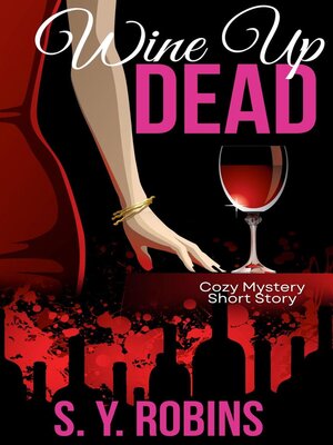 cover image of Wine Up Dead